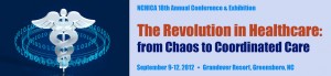 The Revolution in Healthcare:  From Chaos to Coordinated Care